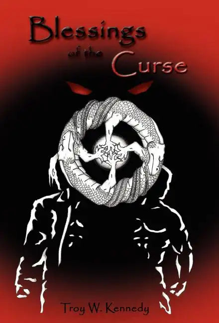 Blessings of the Curse - Hardcover