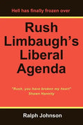 Rush Limbaugh's Liberal Agenda - Paperback