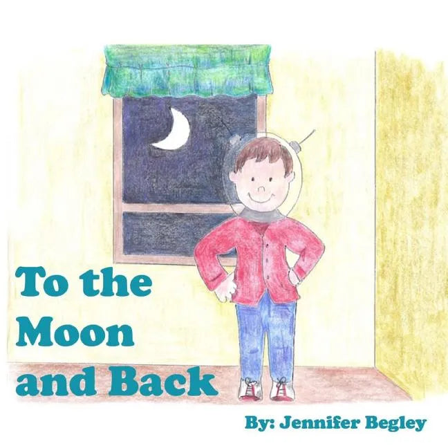 To the Moon and Back - Paperback