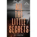 All the Little Secrets: A Standalone Enemies-to-Lovers High School Romance (Special Edition) - Paperback