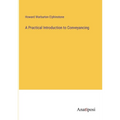 A Practical Introduction to Conveyancing - Paperback