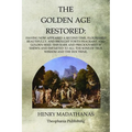 The Golden Age Restored - Paperback