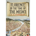 Florence in the Time of the Medici - Paperback