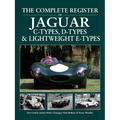The Complete Register of Jaguar C-Types, D-Types and Lightweight E-Types - Hardcover