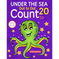 Under the Sea: Dot To Dot Count to 20 (Kids Ages 3-5) - Paperback
