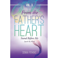 From the Father's Heart Vol.3 - Paperback