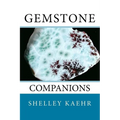 Gemstone Companions - Paperback