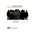 Think for Yourself! - Paperback