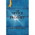 The Office of The Prophet 2nd Edition: Leslie D. Richardson - Paperback