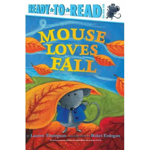 Mouse Loves Fall: Ready-To-Read Pre-Level 1 - Paperback