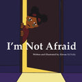 I'm Not Afraid - Paperback