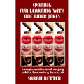 Spanish: Fun Learning with One Liner Jokes.: Laugh, smile and enjoy while learning Spanish. - Paperback