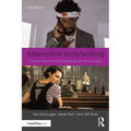 Alternative Scriptwriting: Contemporary Storytelling for the Screen - Paperback
