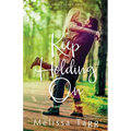 Keep Holding On - Paperback