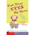 Put Your Eyes Up Here: And Other School Poems - Paperback