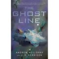The Ghost Line: The Titanic of the Stars - Paperback