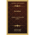 Socialism: Utopian And Scientific (1907) - Hardcover