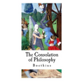 The Consolation of Philosophy: Boethius - Paperback