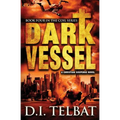 Dark Vessel - Paperback