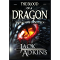The Blood of a Dragon - Hardcover