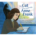The Cat Who Lived with Anne Frank - Hardcover