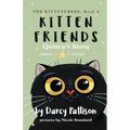 Kitten Friends: Quincy's Story - Paperback