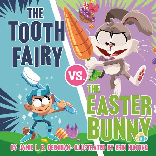The Tooth Fairy vs. the Easter Bunny - Hardcover