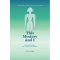 This Mystery and I - Paperback