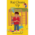 Raj Cleans Up - Hardcover