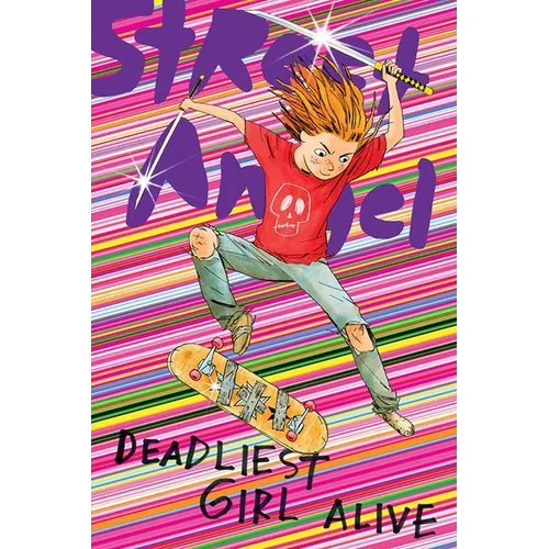 Street Angel: Deadliest Girl Alive - Paperback