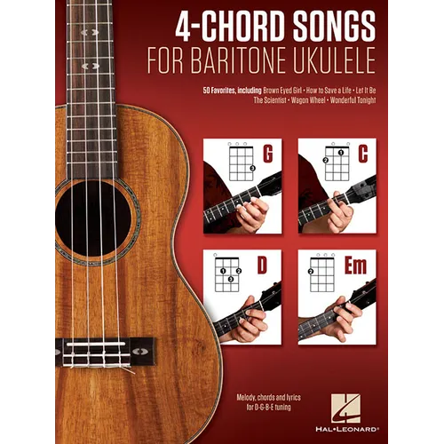 4-Chord Songs for Baritone Ukulele (G-C-D-Em): Melody, Chords and Lyrics for D-G-B-E Tuning - Paperback