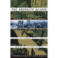 The Brooklyn Reader: 30 Writers Celebrate America's Favorite Borough - Paperback