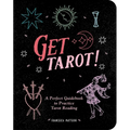 Get Tarot!: A Perfect Guidebook to Practice Tarot Reading - Paperback