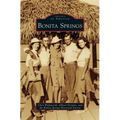Bonita Springs - Hardcover