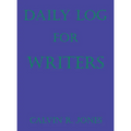 Daily Log for Writers - Hardcover