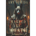 Marked by Death - Paperback