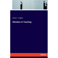 Mistakes in Teaching - Paperback