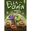 Ella and Owen 6: Dragon Spies! - Paperback