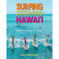 Surfing Sisterhood Hawai'i - Paperback