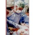 The Healer of Wounded Hearts - Paperback