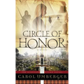 The Circle of Honor: The Scottish Crown Series, Book 1 - Paperback