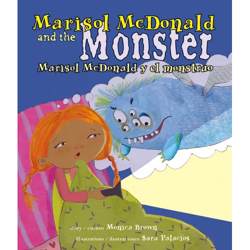 Marisol McDonald and the Monster / Marisol McDonald Y El Monstruo - Hardcover