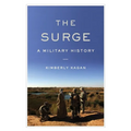 The Surge: A Military History - Hardcover