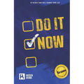 Do It Now: 10 Values that will change your life - Paperback