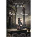 The Daisies Are Forever - Paperback