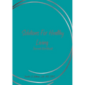 Solutions For Healthy Living - Paperback