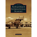 Albuquerque International Sunport - Paperback