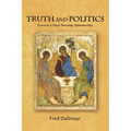 Truth and Politics: Toward a Post-Secular Community - Paperback