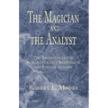 The Magician and the Analyst - Paperback