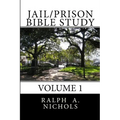 Jail/Prison Bible Study: Volume 1 - Paperback